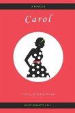 Carol: A Story of Family Dreams