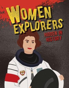Women Explorers Hidden in History - Rodger, Ellen