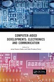Computer-Aided Developments: Electronics and Communication (eBook, PDF)