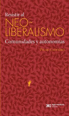 Resistir al neoliberalismo (eBook, ePUB) Cover Resistir al neoliberalismo (eBook, ePUB)