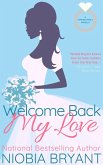 Welcome Back, My Love (Strong Family, #8) (eBook, ePUB)