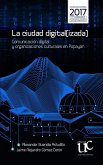 La ciudad digital(izada) (eBook, PDF)