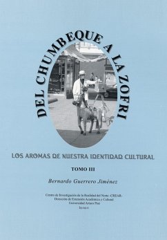 Del Chumbeque a la Zofri (eBook, ePUB) - Guerrero, Bernardo