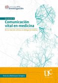 Comunicación vital en medicina (eBook, PDF)