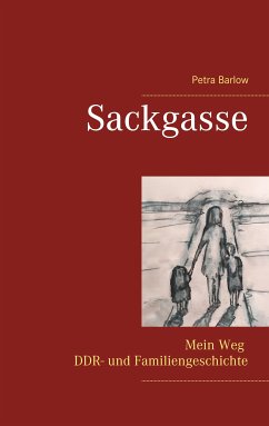 Sackgasse (eBook, ePUB) - Barlow, Petra