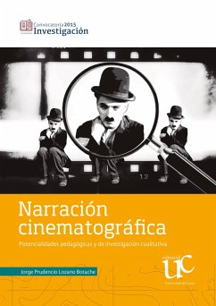 Narración cinematográfica (eBook, PDF) - Lozano Botache, Jorge Prudencio