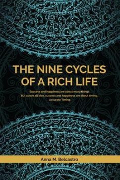 The Nine Cycles of a Rich Life (eBook, ePUB) - Becastro, Anna M