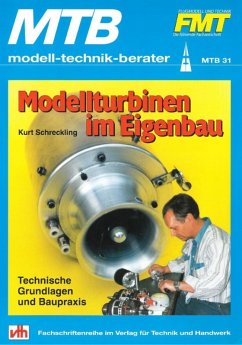 Modellturbinen im Eigenbau - Technische Grundlagen und Baupraxis (eBook, ePUB) - Schreckling, Kurt