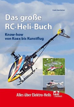 Das große RC-Heli-Buch (eBook, ePUB) - Ulsenheimer, Frank