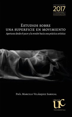 Estudios sobre una superficie en movimiento (eBook, PDF) - Velásquez Sabogal, Paúl Marcelo