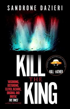 Kill the King (eBook, ePUB) - Dazieri, Sandrone