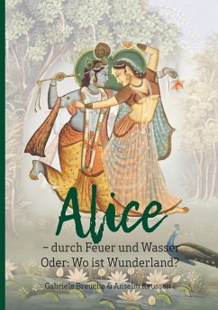 Alice - durch Feuer und Wasser (eBook, ePUB)