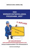 Das Werker Entwicklungs-Programm WEP (eBook, ePUB) Das Werker Entwicklungs-Programm WEP (eBook, ePUB)