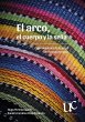 El arco, el cuerpo y la seña (eBook,... - Bild 1