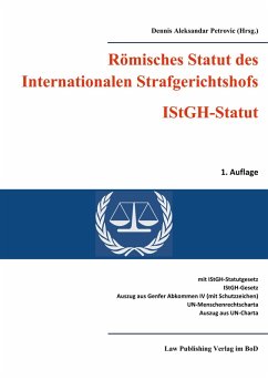 Römisches Statut des Internationalen Strafgerichtshofs (IStGH-Statut) (eBook, ePUB)
