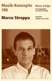 MUSIK-KONZEPTE 186: Marco Stroppa (eBook, ePUB)