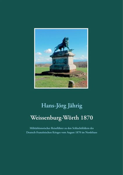 Weissenburg-Wörth 1870 (eBook, ePUB) Weissenburg-Wörth 1870 (eBook, ePUB)