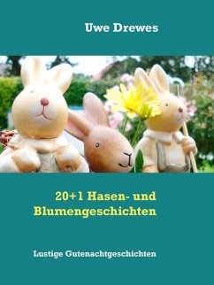 20+1 Hasen- und Blumengeschichten (eBook, ePUB)
