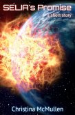 S.E.L.I.A.'s Promise (eBook, ePUB)