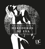 Los Herederos de Eva (eBook, PDF) Los Herederos de Eva (eBook, PDF)