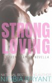 Strong Loving (Strong Family, #9) (eBook, ePUB)