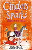 Cinders and Sparks: Fairies in the Forest (eBook, ePUB)