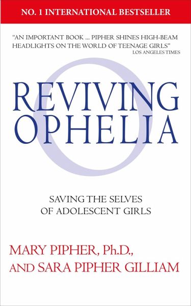 Reviving Ophelia 25th Anniversary Edition (eBook, ePUB) Reviving Ophelia 25th Anniversary Edition (eBook, ePUB)