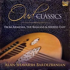 Oud Classics From Armenia,The Balkans & The Middl - Bardezbanian,Alan Shavarsh/Middle Eastern Ensemble