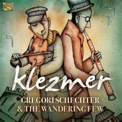 Klezmer - Schechter,Gregori/The Wandering Few