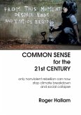 Common Sense for the 21st Century