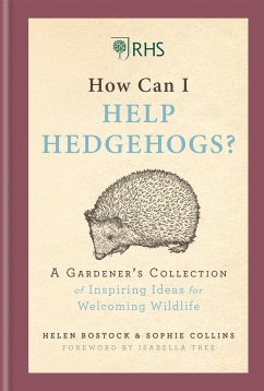 RHS How Can I Help Hedgehogs? - Bostock, Helen; Collins, Sophie