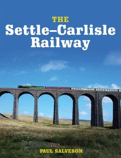 The Settle-Carlisle Railway - Salveson, Paul