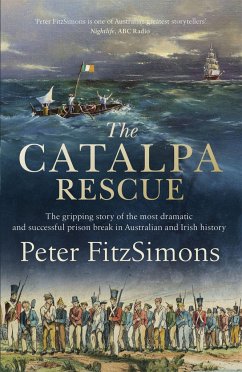 The Catalpa Rescue - FitzSimons, Peter
