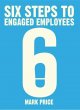 Six Steps to Engaged Employees - Bild 1