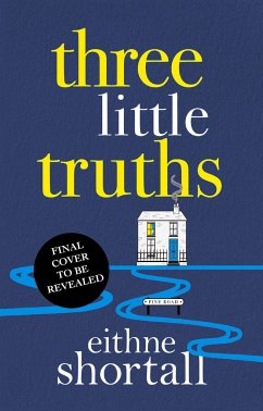 Three Little Truths - Shortall, Eithne