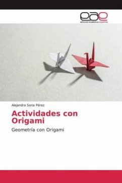 Actividades con Origami - Soria Pérez, Alejandra