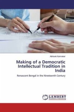 Making of a Democratic Intellectual Tradition in India