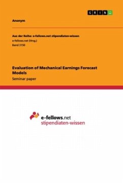 Evaluation of Mechanical Earnings Forecast Models - Anonym