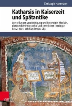 Katharsis in Kaiserzeit und Spätantike - Hammann, Christoph