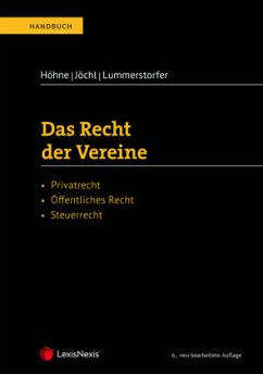 Das Recht der Vereine - Höhne, Thomas;Jöchl, Gerhard;Lummerstorfer, Andreas