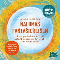 Kids in Balance. Nalumas Fantasiereisen - Rohse-Paul, Cornelia