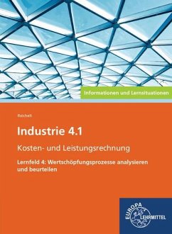 Industrie 4.1 - Kosten- und Leistungsrechnung - Reichelt, Heiko