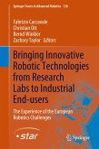 Bringing Innovative Robotic Technologies from Research Labs to Industrial End-users