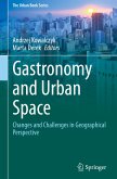 Gastronomy and Urban Space