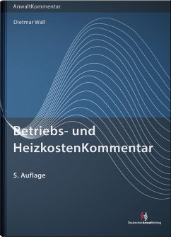 Betriebs- und HeizkostenKommentar - Wall, Dietmar