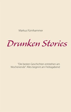 Drunken Stories