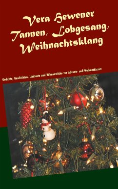 Tannen, Lobgesang, Weihnachtsklang - Hewener, Vera