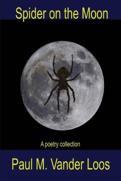 Spider on the Moon - Vander Loos, Paul Michael