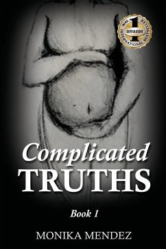 COMPLICATED TRUTHS - Mendez, Monika