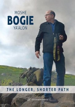 The Longer, Shorter Path - Ya'alon, Moshe B.